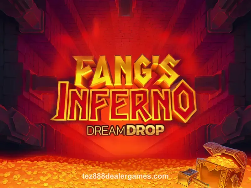 Fang's Inferno Dream Drop